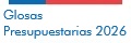 Glosas Presupuestarias 2026