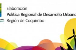 Elaboración de la Política Regional de Desarrollo Urbano, Región de Coquimbo